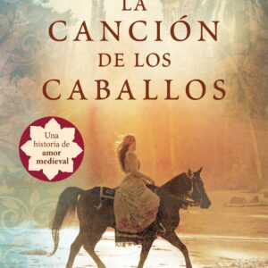 LA CANCIÓN DE LOS CABALLOS