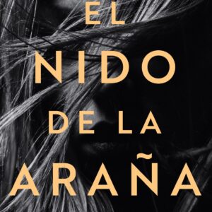 El nido de la araña