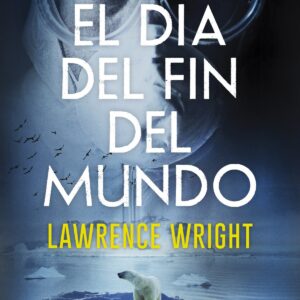 El día del fin del mundo