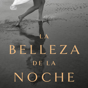 La belleza de la noche