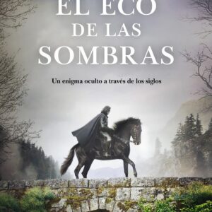 El eco de las sombras