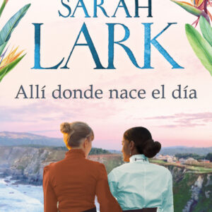 Allí donde nace el día