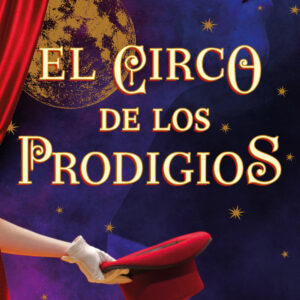 El circo de los prodigios