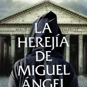 La herejia de miguel angel