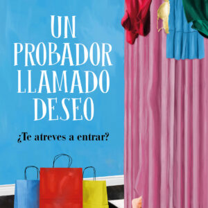 Un probador llamado Deseo