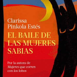 EL BAILE DE LAS MUJERES SABIAS
