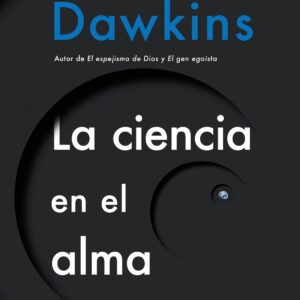 LA CIENCIA EN EL ALMA