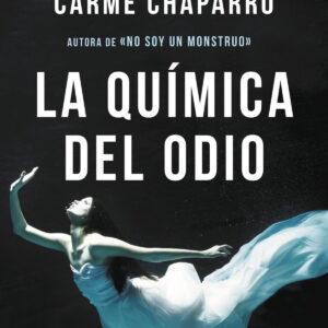 LA QUÍMICA DEL ODIO