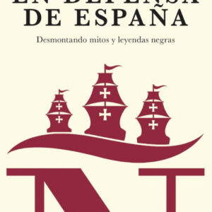 EN DEFENSA DE ESPAÑA