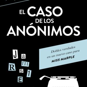 El caso de los anónimos