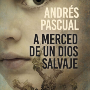 A merced de un dios salvaje