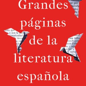 Grandes páginas de la literatura española