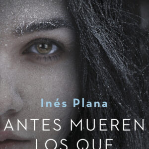 Antes mueren los que no aman