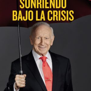Sonriendo bajo la crisis