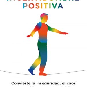 Incertidumbre positiva