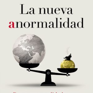 La nueva anormalidad