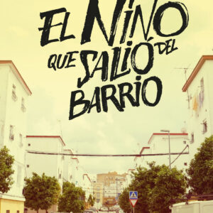 El niño que salió del barrio