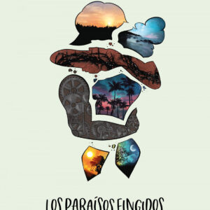 Los paraísos fingidos