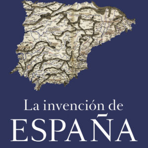La invención de España