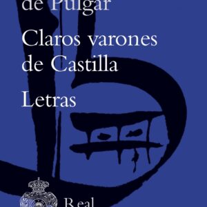 Claros varones de Castilla / Letras