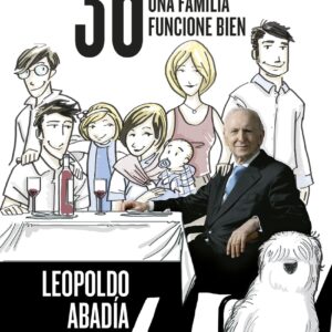 36 cosas que hay que hacer para que una familia funcione bien