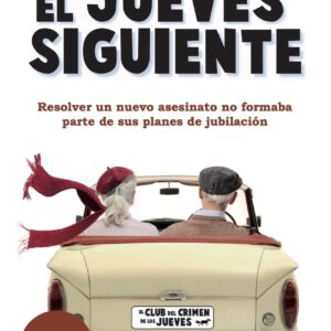 El jueves siguiente
