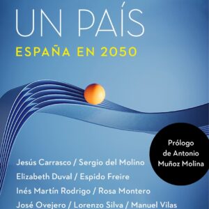 Imaginar un país. España en 2050