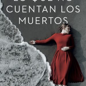 Lo que no cuentan los muertos