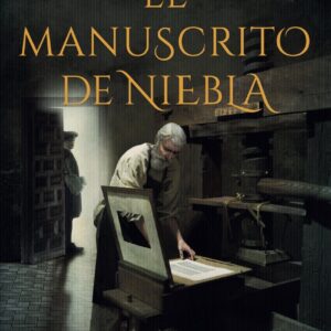 El manuscrito de niebla