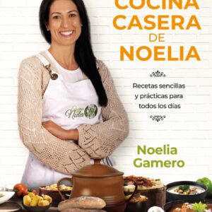 La cocina casera de Noelia