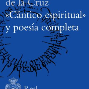 'Cántico espiritual' y poesía completa