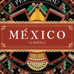 México. La novela
