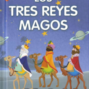 LOS TRES REYES MAGOS