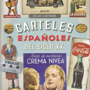 CARTELES ESPAÑOLES DEL SIGLO XX