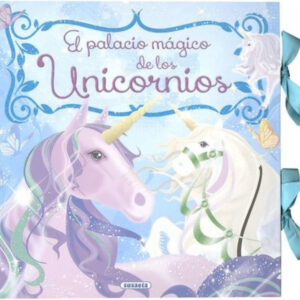 EL PALACIO MÁGICO DE LOS UNICORNIOS