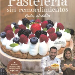 Pastelería sin remordimientos
