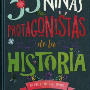 33 NIÑAS PROTAGONISTAS DE LA HISTORIA