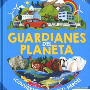 Guardianes del planeta