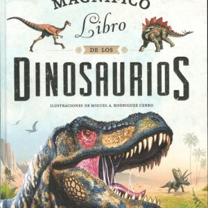 El magnífico libro de los dinosaurios