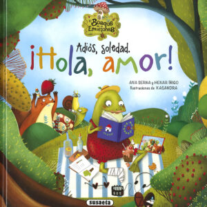 Adiós, soledad. ¡Hola, amor!