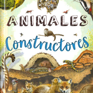 Animales constructores