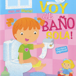 María ¡Ya voy al baño sola!