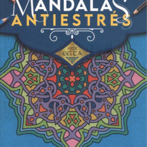 ARTE CELTA (MANDALAS ANTIES
