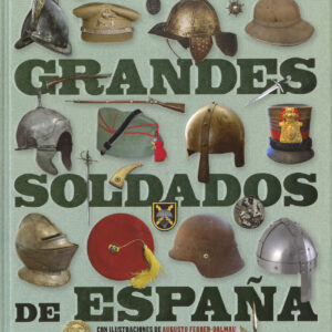 Grandes soldados de España
