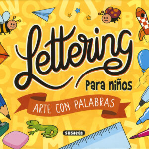 Lettering para niños. Arte con palabras