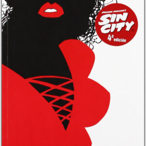 Sin City 6. Alcohol, chicas y balas