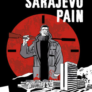 SARAJEVO PAIN