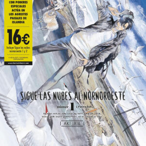 PACK SIGUE LAS NUBES AL NORNOROESTE 1+2