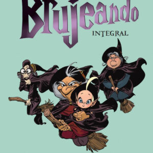 Brujeando. Edición Integral
