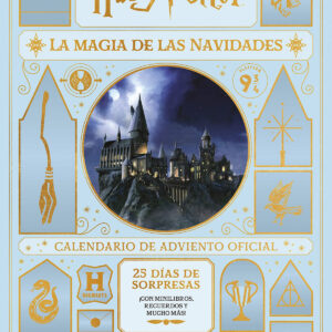 HARRY POTTER: LA MAGIA DE LAS NAVIDADES. EL CALENDARIO DE ADVIENTO OFICIAL 2021